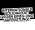Internationale Solidarität gegen Krieg und Aufrüstung!