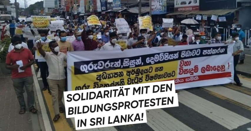 Solidarität mit den Bildungsprotesten in Sri Lanka!